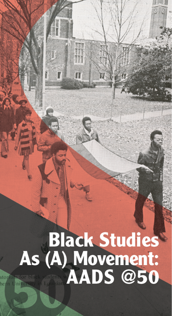 Four men walking carrying flag - text on page "Black Studies As (A) Movement: AADS at 50"