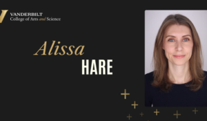 Alissa Hare welcomed into 2023-24 class of Vanderbilt Leadership Academy