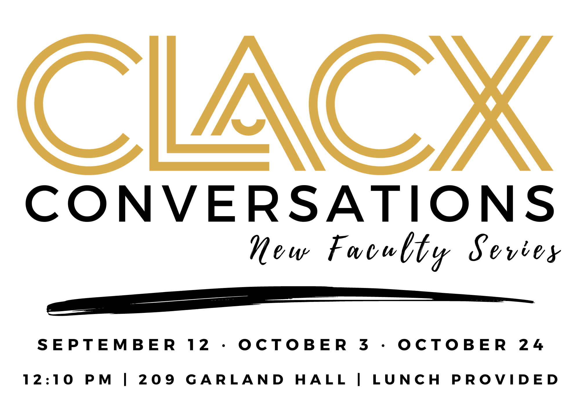 CLACX Conversations: New Faculty Series continues Oct. 3