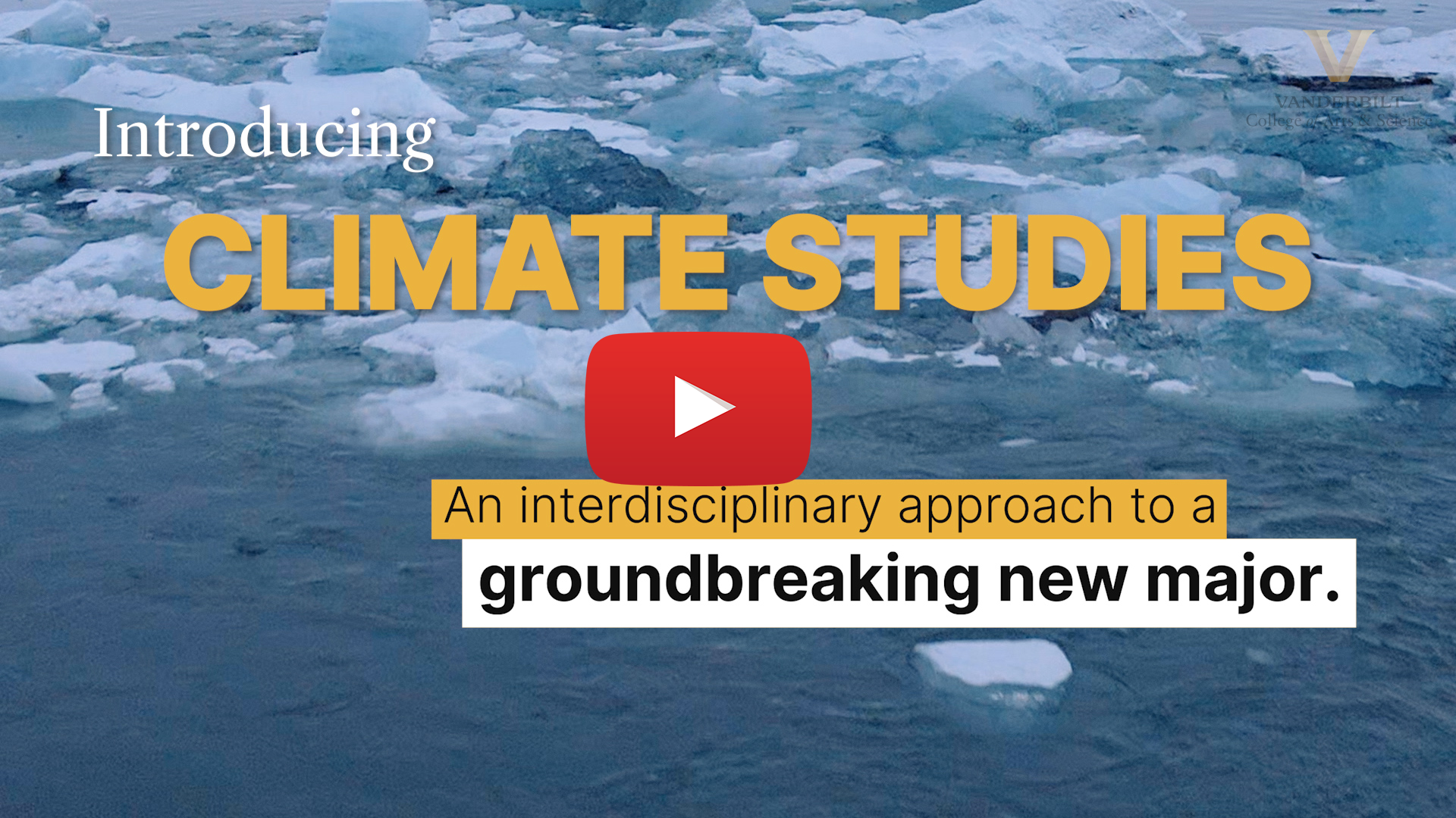 Introducing Climate Studies: An interdisciplinary approach to a groundbreaking new major
