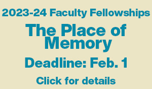 2023-24 Faculty Fellowship Deadline: Feb. 1